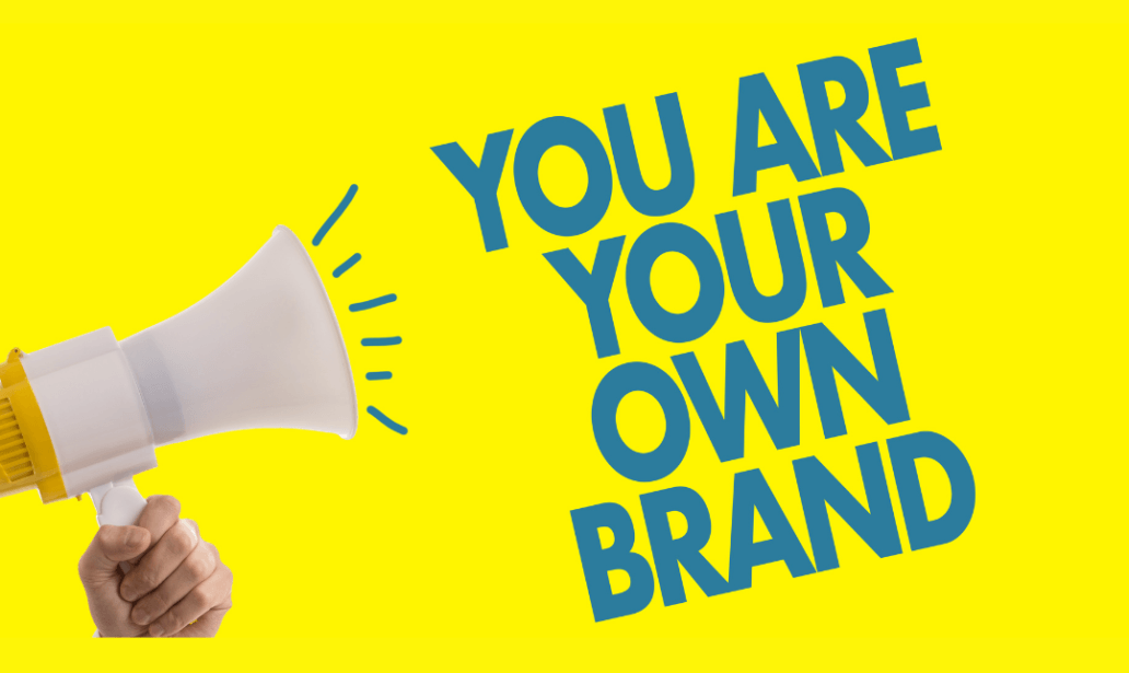 You are your own brand