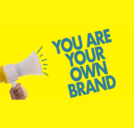 You are your own brand